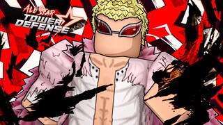 Doflamingo Is The Strongest Single Target Unit On All Star Tower Defense