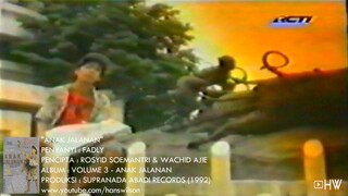 Anak Jalanan/Fadly (MV/1992)