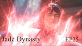 Jade Dynasty Episode 25 Sub Indo 1080p