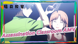 [Assassination Classroom] Let You Know Assassination Classroom