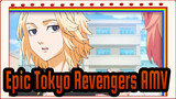 Epic Tokyo Revengers AMV