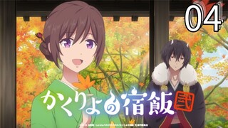 EP-04||Kakuriyo: Bed & Breakfast for Spirits Season 02||ENG SUB