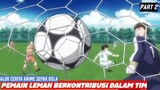 Alur Cerita Anime Sepak Bola Terbaik - Pemain Lemah Mencoba Bangkit (Aoyama-Kun) Part 2