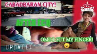 Cabadbaran City After ECQ and Now GCQ/ Cutting MY Ring for 5 Years in MY Finger!