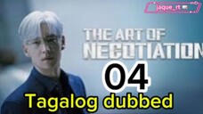 Title: The ART of NEGOTIATION | Tagalog dubbed | kdrama | episode 04