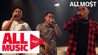 ALLMO$T – Dalaga Part 2 (MYX Live! Performance)