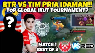 BUSET BTR ALPA VS TIM PRIA IDAMAN MATCH 1!! Kok Bisa Coy PRIA IDAMAN Top Global 1 ADA DSNI WKWKW!!!