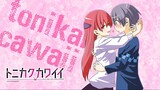 Tonikaku Kawaii [AMV] You And I