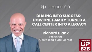 Growing up B2B podcast guest Richard Blank Costa Ricas Call Center