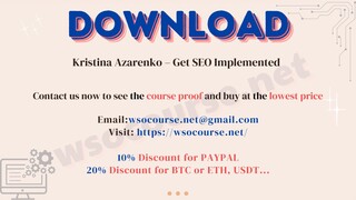 [WSOCOURSE.NET] Kristina Azarenko – Get SEO Implemented