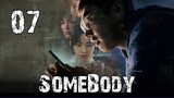 SomeBody Ep 7 Tagalog Dubbed HD