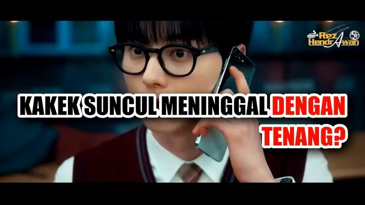 🤯 GARA-GARA SATU KEPUTUSAN, KAKEK SUNCUL MENINGGAL DENGAN TENANG!