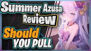 Summer Azusa Review - F2P MUST KNOW! PULL OR NOT??