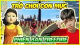 [ FreeFire ] - Squid Game Trò Chơi Con Mực Trong Free Fire Cực Hài Hước !!!