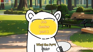 Job seeker part 1|Special bhs Inggris dan Indonesia