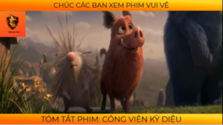 REVIEW PHIM :Công viên kì diệu (p2) #rvphimhoathinh
