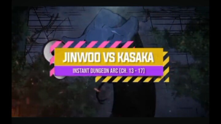 Jinwoo VS Kasaka