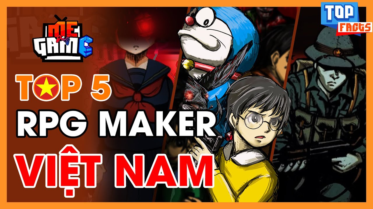 Top 5 Game RPG Maker Việt Nam Hay Nhất - Nobihaza, Lạng Sơn 1978,  Yandere...| meGAME - Bilibili