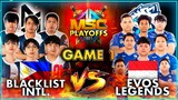 Blacklist INTL. vs Evos Legends (Game 1 | BO3) / MSC 2021 PLAYOFFS DAY 2