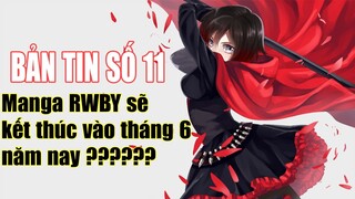 Bản Tin Anime Số Thứ 11: Manga RWBY sẽ kết thúc vào tháng 6 này ?????