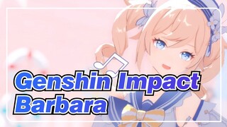 [MMD Genshin Impact] Barbara [Memimpikan Chuchu♫]