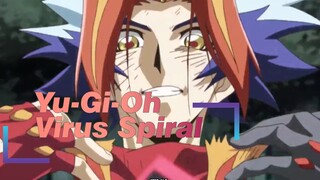 Yu-Gi-Oh | [Vrains / Epik / Kisah / AMV] Virus Spiral