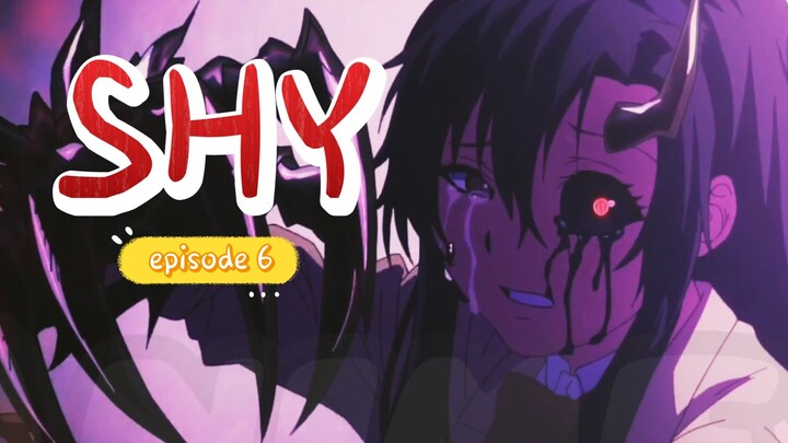 SHY _ episode 6