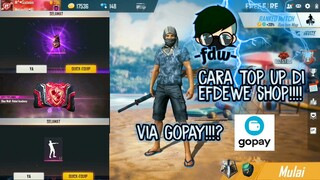 CARA TOP UP DI EFDEWE SHOP VIA GOPAY - FREEFIRE INDONESIA