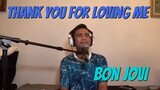 THANK YOU FOR LOVING ME - Bon Jovi (Cover by Bryan Magsayo - Online Request)