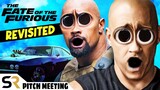 The Fate of the Furious Pitch Meeting - Revisited!