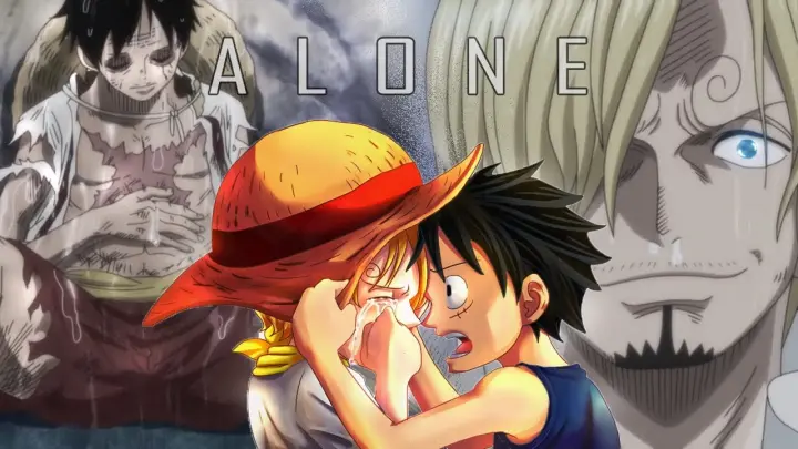 One Piece「AMV」- ALONE | Luffy x Sanji