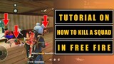 2020 TIPS | HOW TO KILL SQUAD IN FREE FIRE | CLOSE RANGE TIPS AND TRICKS