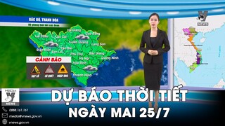 Dự báo thời tiết đêm nay và ngày mai 25/7:Ngày Lễ Quốc tang, cả hai miền trời nắng, có mưa gián đoạn