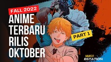 akhirnya..!!! 6 rekomendasi anime terbaru rilis fall Oktober 2022🎉