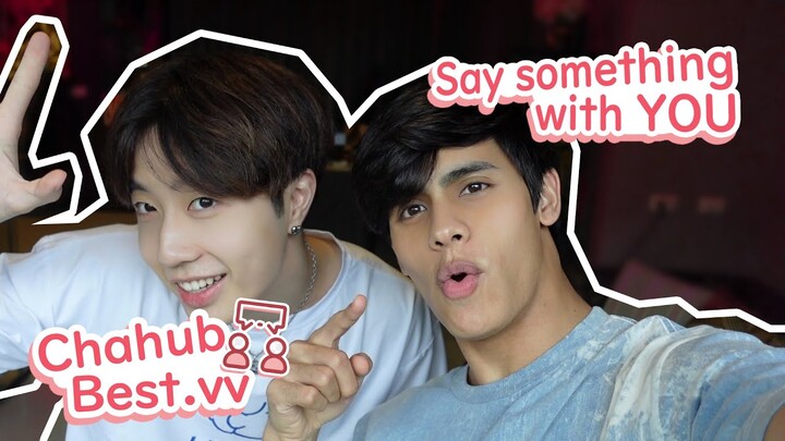Check Out คืนนั้นกับนายดาวเหนือ | Say something with you [EP.0 On air 22 Aug 2021]