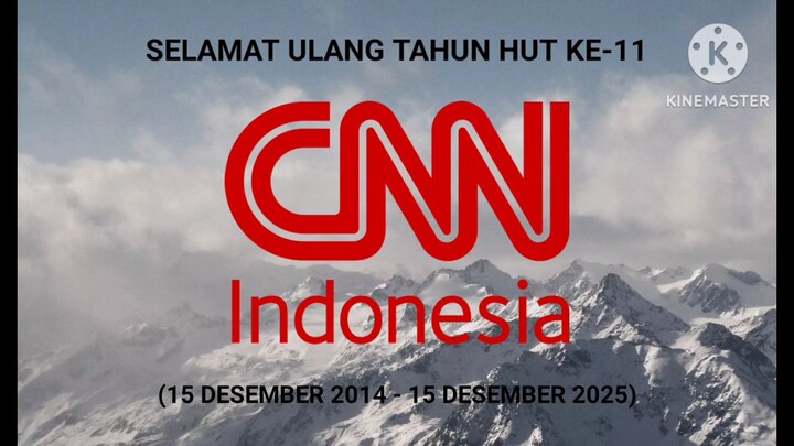 Selamat Ulang Tahun HUT Ke-11 CNN Indonesia & Transmedia 24 Ours (15 Desember 2014 - 2025) 2001-2025