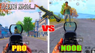 DAME M416 - Yếu Hay Mạnh ? | PUBG Mobile | Pro vs Noob