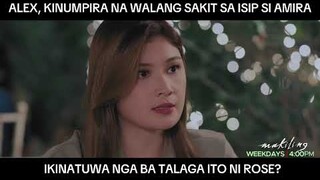 Alex, kinumpirma na walang sakit sa pag-iisip si Amira (shorts) | Makiling