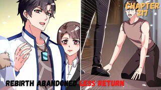 Rebirth Abandoned Less Return chapter 217 tidak ada lain kali
