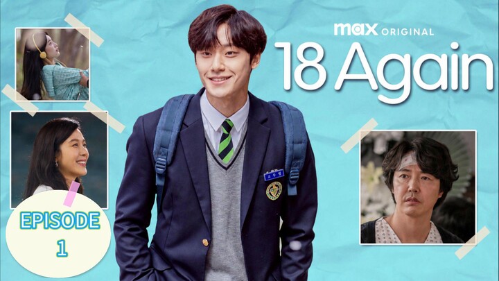 18 Again EPISODE 1
