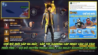 Free Fire|Chế độ chơi mới sắp ra mắt-sau này có cả câu cá? - Áo huyền thoại thứ 2 ra mắt ngày booyah