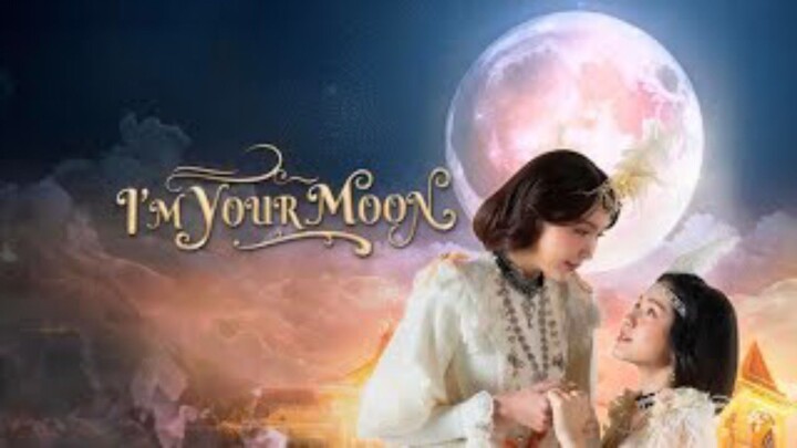 EP.4 I'm Your Moon [ENGSUB]