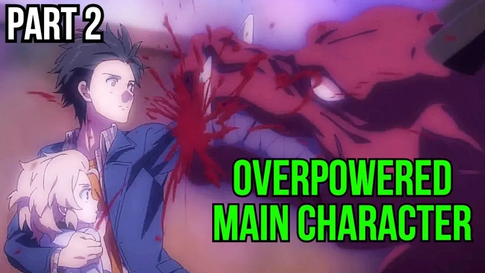 Top 10 Anime Where Overpowered Main Character Hides his True Power - Part 2  - Bilibili