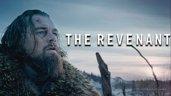 The Revenant  เดอะ เรเวแนนท์ ต้องรอด- หนังใหม่ เต็มเรื่อง  HD (พากย์ไทย-แนะนำ)