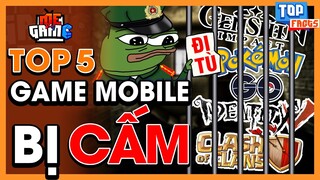 Top 5 Game Mobile Bị Cấm Ở Việt Nam - Chơi Là Bị Bắt? | meGAME