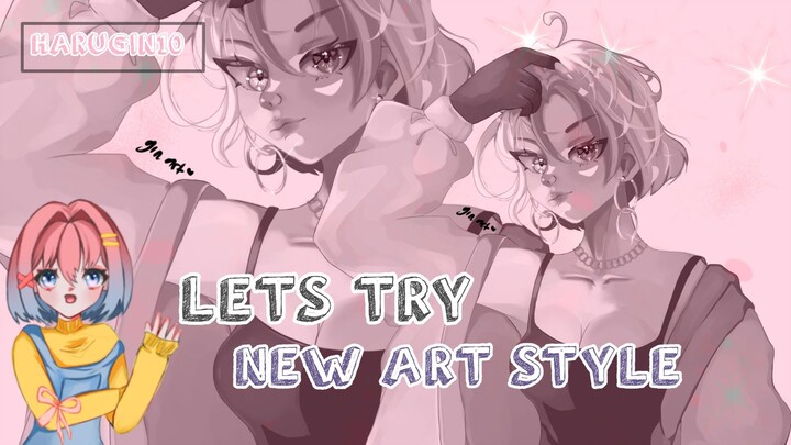 LETS TRY ANOTHER ART STYLE