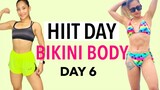 BIKINI BODY IN 30 DAYS DAY 6 | LOW IMPACT HIIT WORKOUT | HIIT WORKOUT FOR FAT LOSS