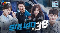 Squad 38 aka 38 Task Force E12 | English Subtitle | Drama, Comedy | Korean Drama