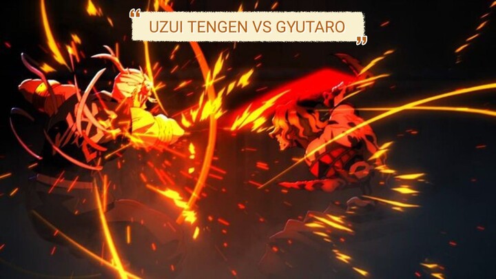 Epic Moment | Kimetsu no Yaiba - Uzui Tengen VS Gyutaro