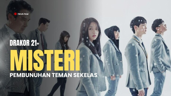 MISTERI PEMBUNUHAN TEMAN SEKELAS, KAYA PLOTWIST